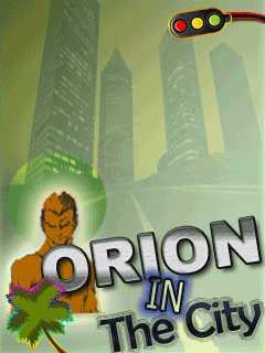 game pic for Orion in the city